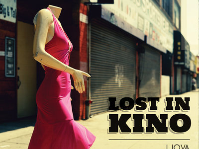 Lost in Kino: CD + Download