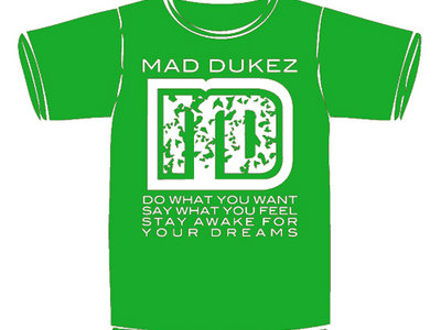 Mad Dukez T-Shirt (Green)