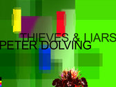 PETER DOLVING - Thieves & Liars CD