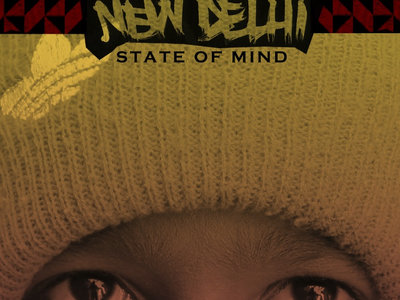 New Delhi State of Mind PHYSICAL CD [Limited Run]