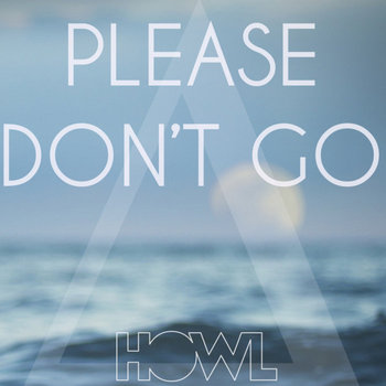 Please Don't Go (Alt-J "Breezeblocks" Remix) cover art