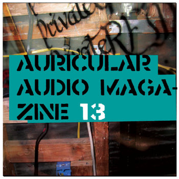 Auricular Audio Magazine #13 cover art