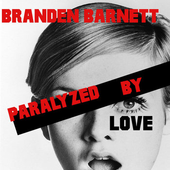 Paralyzed by Love Single cover art