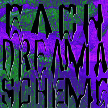 Each Dream A Scheme cover art