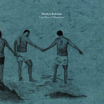 Last Days Of Happiness cover art