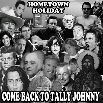 Come Back To Tally Johnny cover art