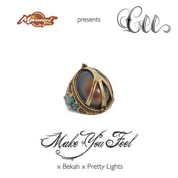Make You Feel x Bekah x Pretty Lights cover art