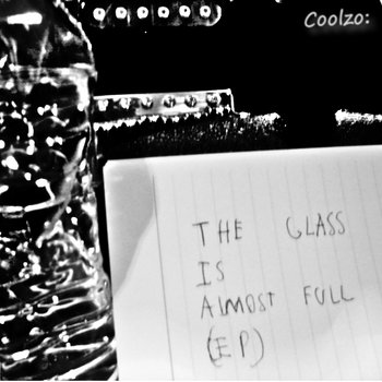 The Glass is Almost Full EP cover art