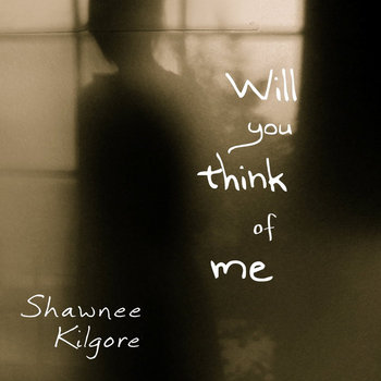 Will You Think of Me cover art