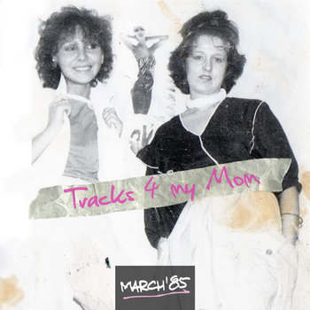 M85 - 01 - Tracks 4 My Mom cover art
