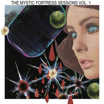 The Mystic Fortress Sessions Vol. 1 Split 7'' cover art