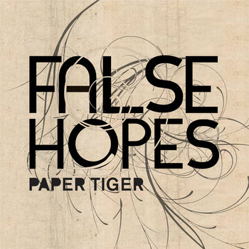 Paper Tiger's False Hopes cover art