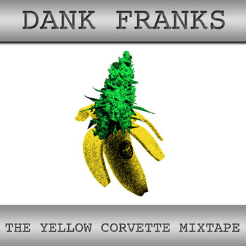 The Yellow Corvette Mixtape cover art