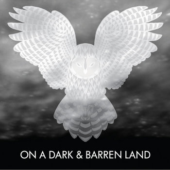 On A Dark & Barren Land cover art