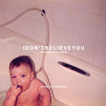 I Don't Believe You (Acoustic Version) cover art
