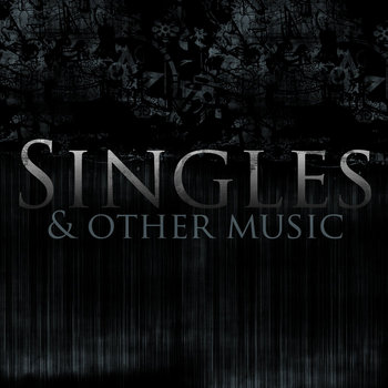 Singles & Other Music cover art