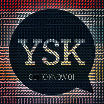 YSK: Get To Know 01 cover art
