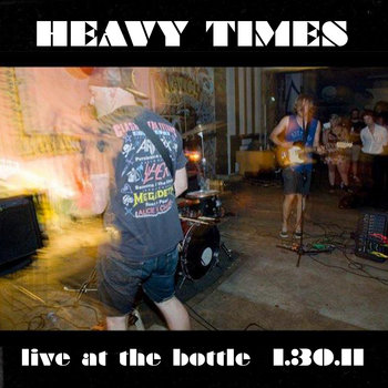 Heavy Times - January 30, 2011 cover art