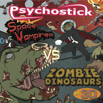 Space Vampires VS Zombie Dinosaurs in 3-D cover art