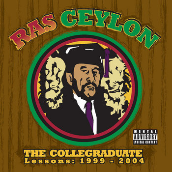 The Collegraduate: Lessons 1999-2004 cover art
