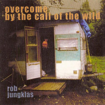 Overcome By The Call Of The Wild cover art