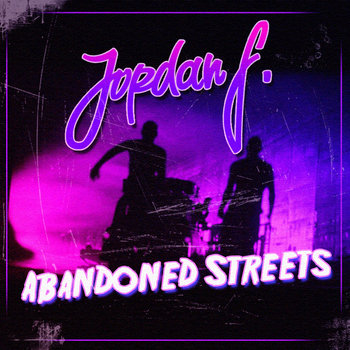 Abandoned Streets cover art