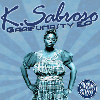K. Sabroso - Garifunasty EP cover art
