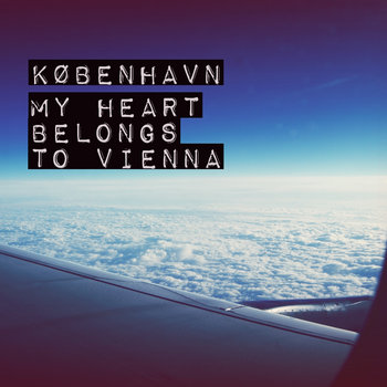 My Heart Belongs To Vienna cover art