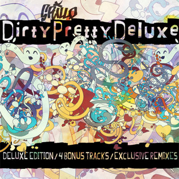 Dirty Pretty Deluxe cover art