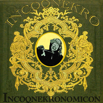 Incoqnekronomicon cover art