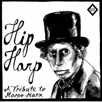 (GFR032)Hip Harp:A Tribute to Harpo Marx cover art