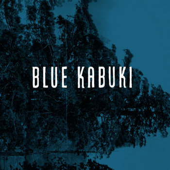 Blue Kabuki cover art