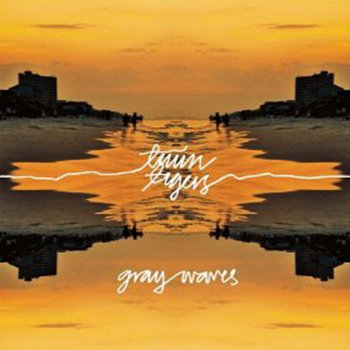 Twin Tigers - Gray Waves cover art