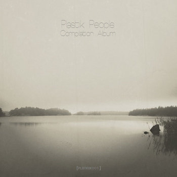 Plastik People Compilation Album Vol.1 cover art