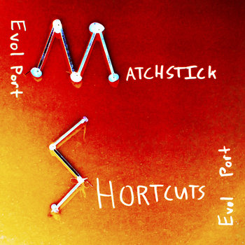 Matchstick Shortcuts cover art