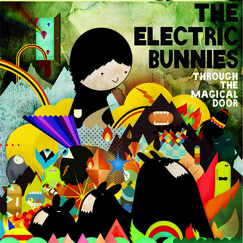 ELECTRIC BUNNIES- Through The Magical Door cover art