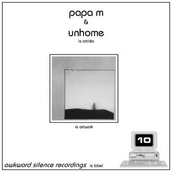 Papa M / Unhome - split EP cover art