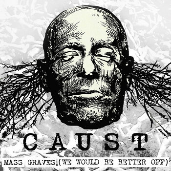 Mass Graves (We Would Be Better Off) cover art