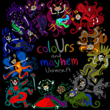 coloUrs and mayhem: Universe A cover art