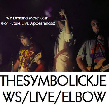 We Demand More Cash (For Future Live Appearances) cover art