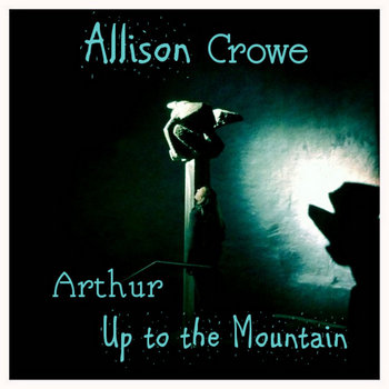 Arthur / Up to the Mountain cover art