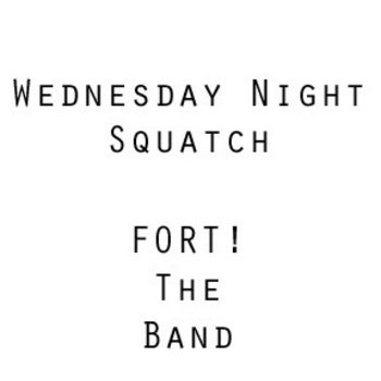 Wednesday Night Squatch cover art