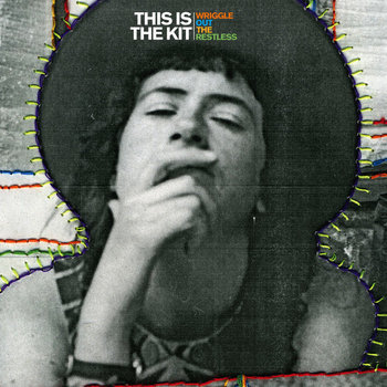 Wriggle Out The Restless cover art