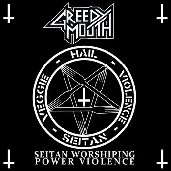 Seitan Worshipping Power Violence cover art