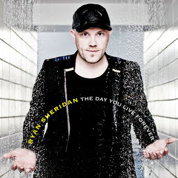 The Day You Live Forever cover art