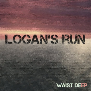 Waist Deep EP cover art
