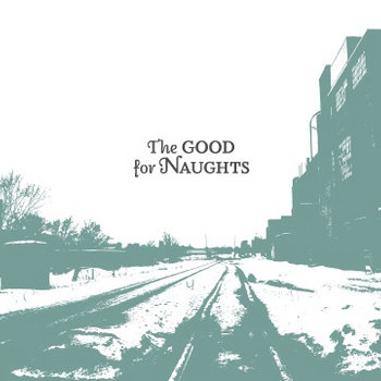 The Good For Naughts cover art