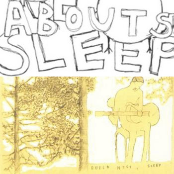 Build Nest, Sleep / Abouts EP cover art