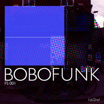 Bobofunk - Home Alone Ep(FS001) cover art