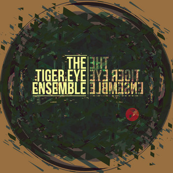 The Tiger Eye Ensemble cover art